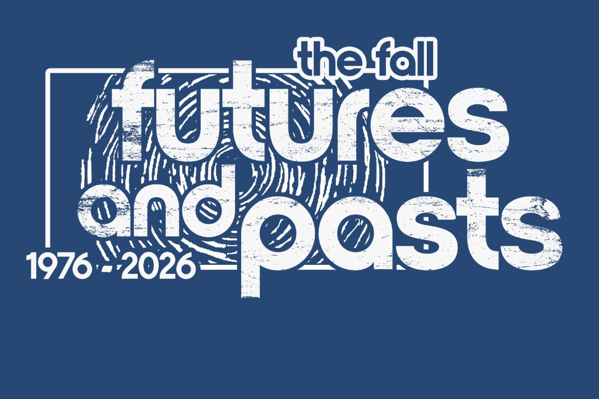 The Fall Futures and Pasts Festival Information The Fall Futures and Pasts Festival Information