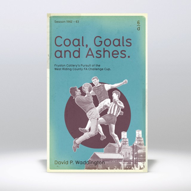 Coal, Goals and Ashes